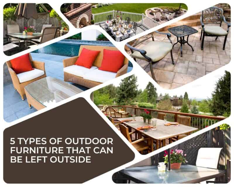 5 Types of Outdoor Furniture that Can Be Left Outside (1)