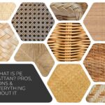 What is PE Rattan Pros, Cons & Everything About it