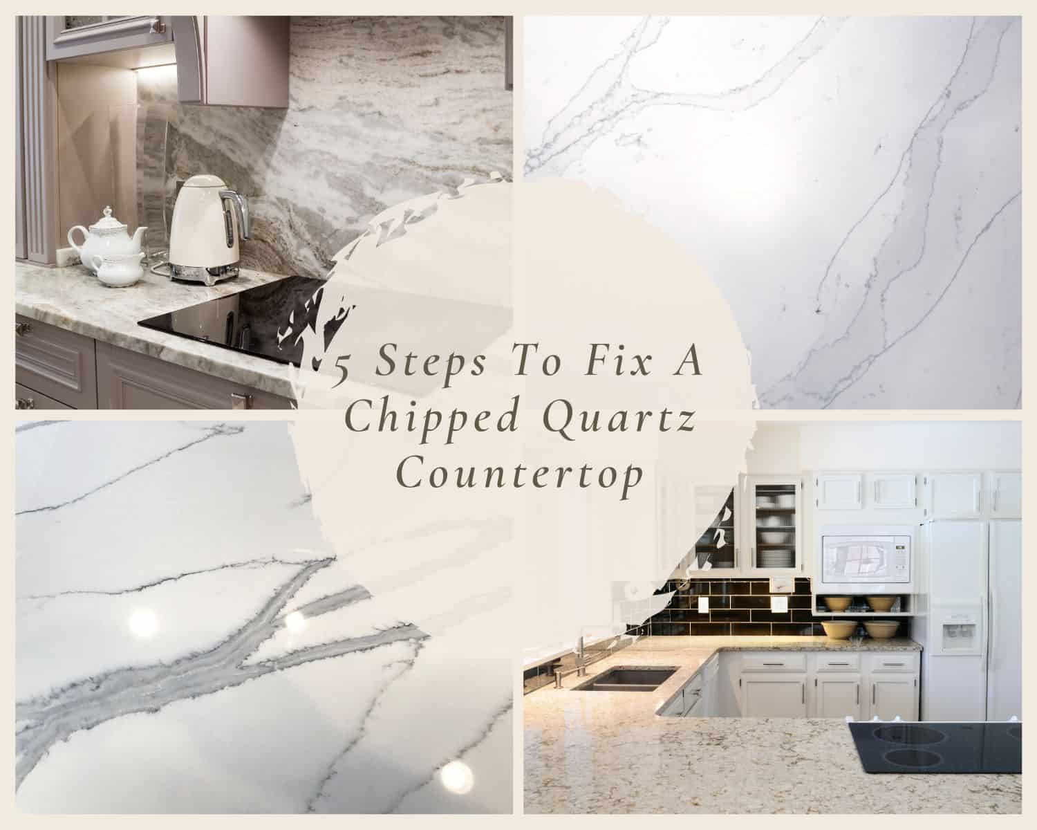 5 Steps To Fix A Chipped Quartz Countertop