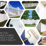 Can You Paint A Vinyl Fence? Learn How To Do It Right