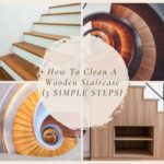 How To Clean A Wooden Staircase