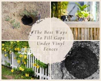 How to Fill Gaps Under Vinyl Fences