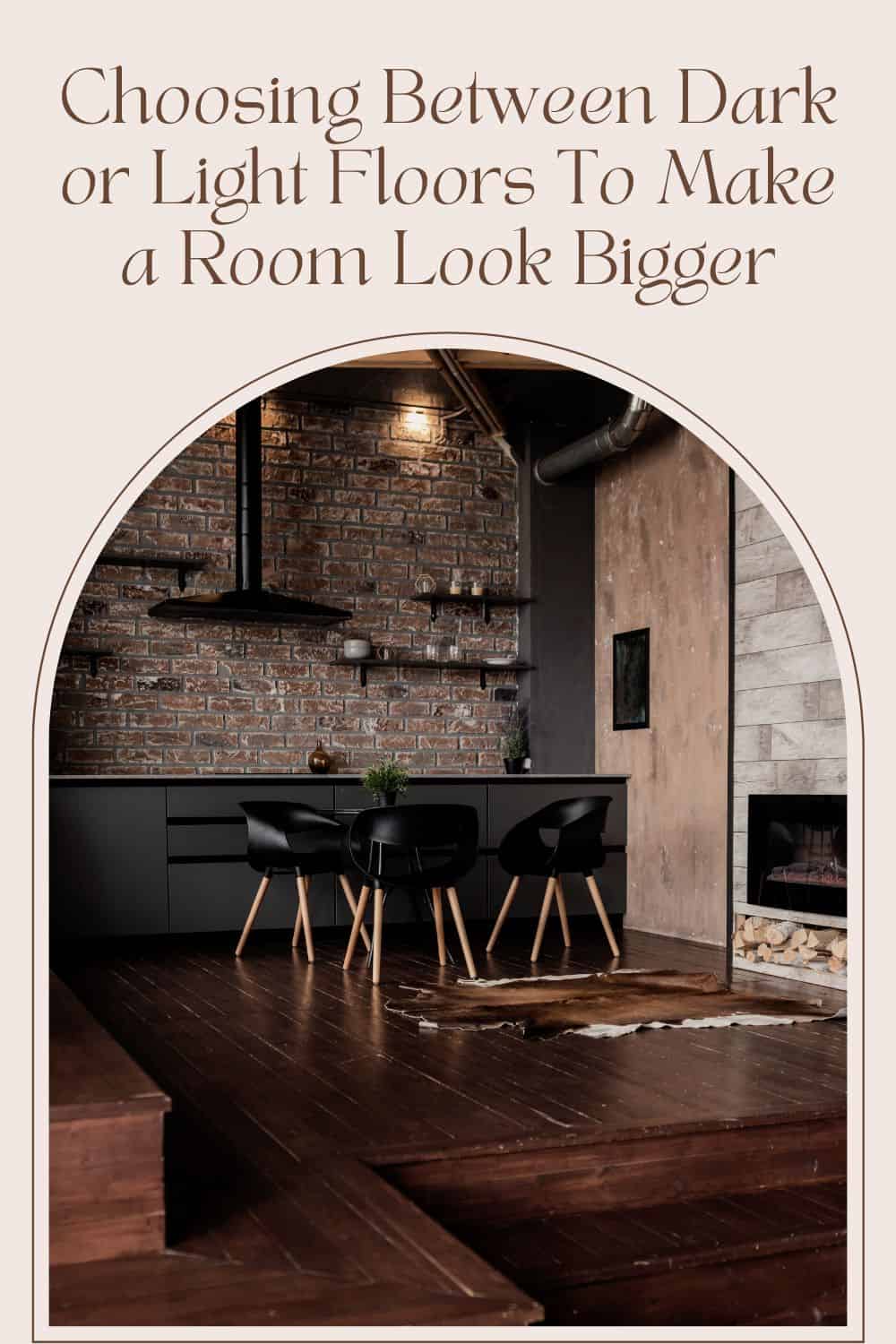 Choosing Between Dark or Light Floors To Make a Room Look Bigger