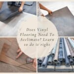 Does Vinyl Flooring Need To Acclimate Learn to do it right