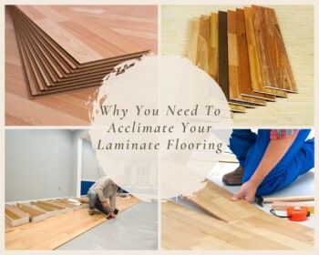 Why You Need To Acclimate Your Laminate Flooring